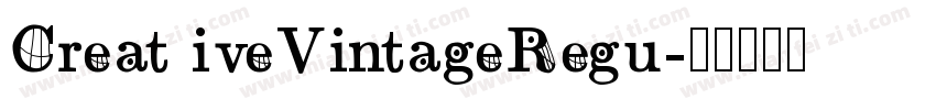 Creat iveVintageRegu字体转换